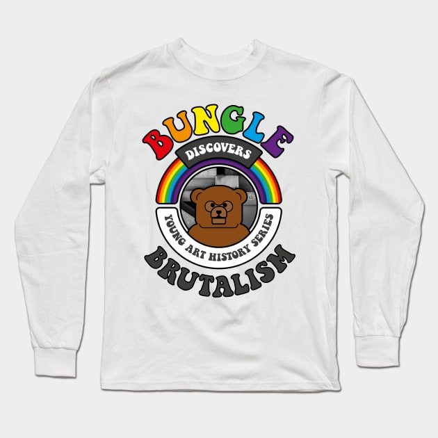 Bungle discovers… Brutalism Long Sleeve T-Shirt by andrew_kelly_uk@yahoo.co.uk